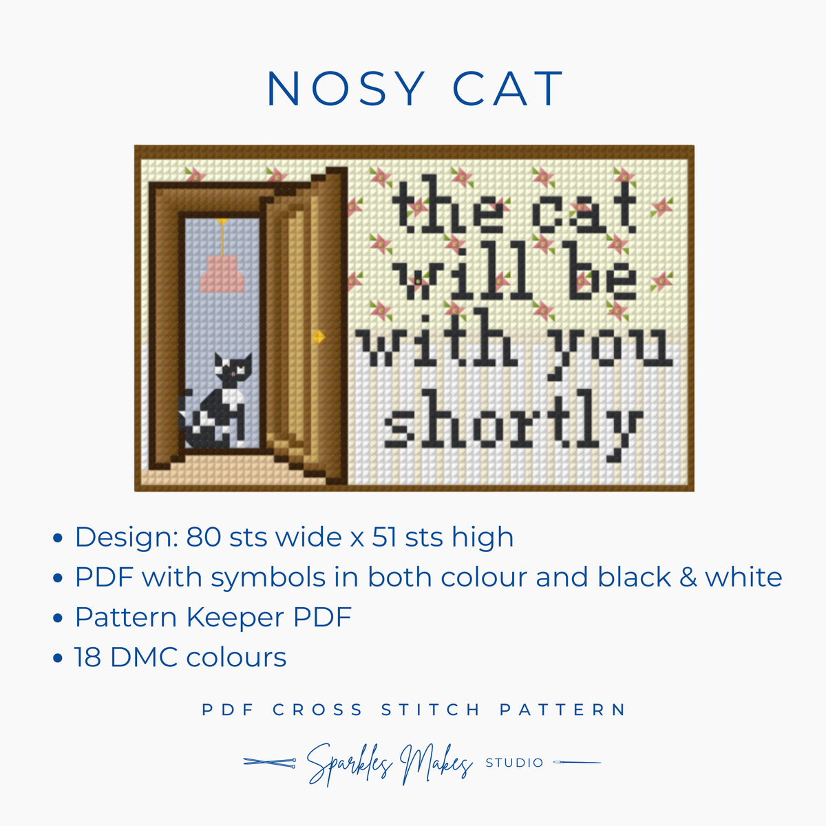 Nosy Cat Funny Quote Cross Stitch Pattern PDF Download