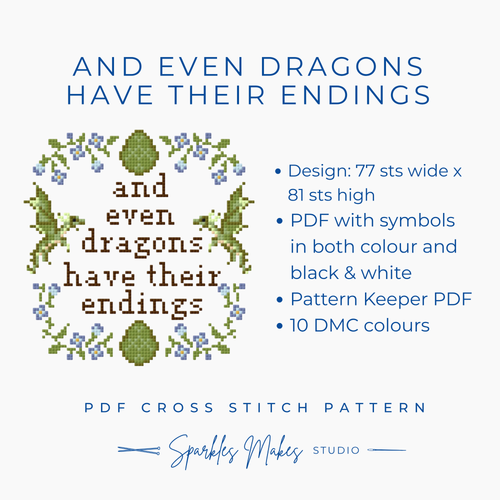 And Even Dragons Have Their Endings LOTR Inspired Quote Cross Stitch Pattern PDF