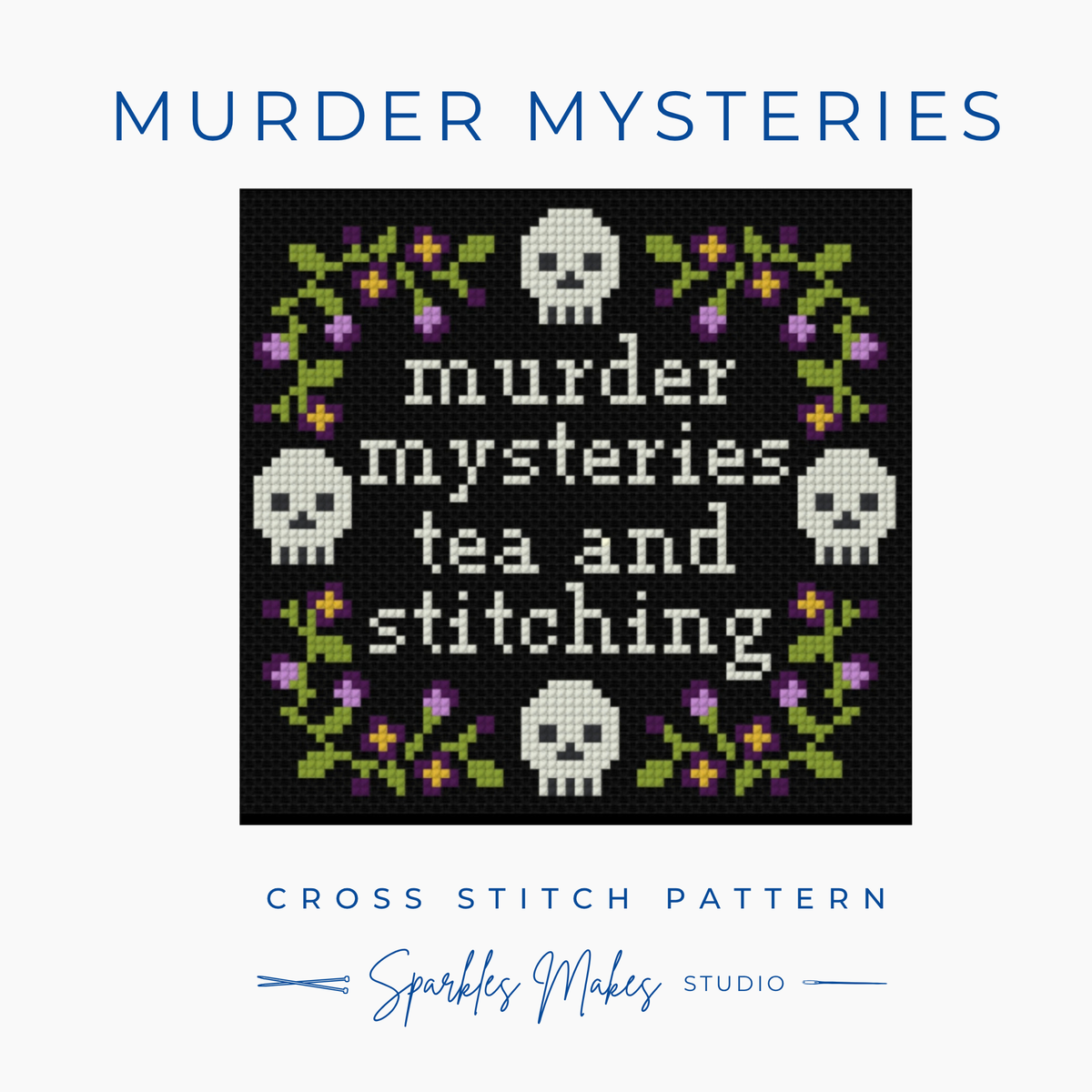 Murder Mysteries, Tea & Stitching Cross Stitch Pattern PDF Download