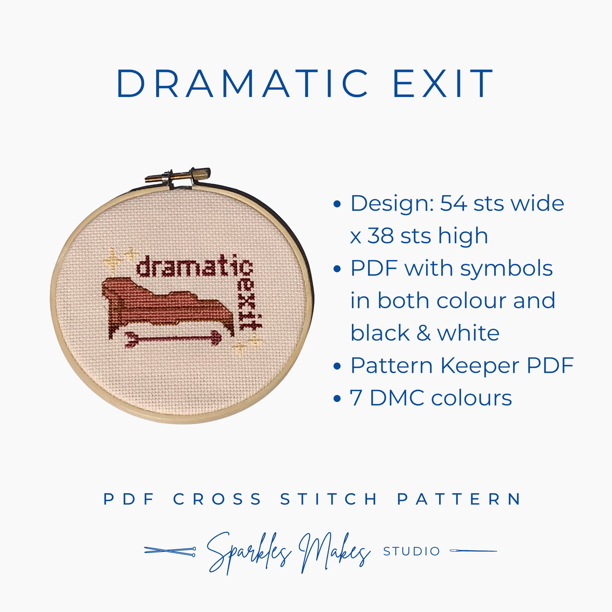 Dramatic Exit Quote Cross Stitch Pattern PDF Download