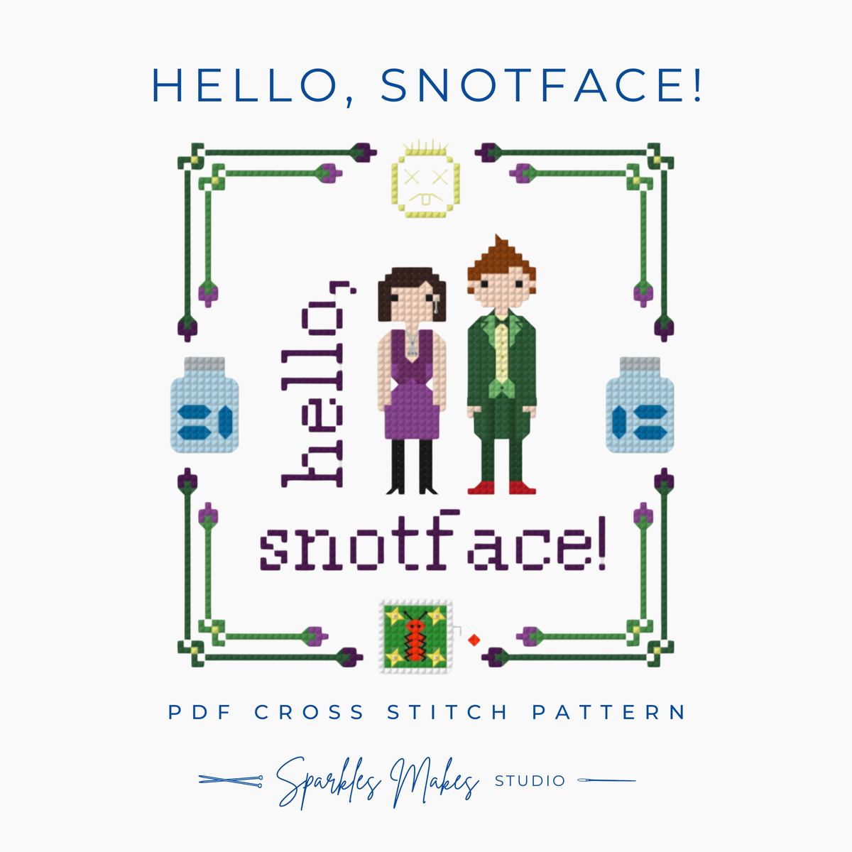 Hello Snotface! Drop Dead Fred Inspired Cross Stitch Pattern PDF Download