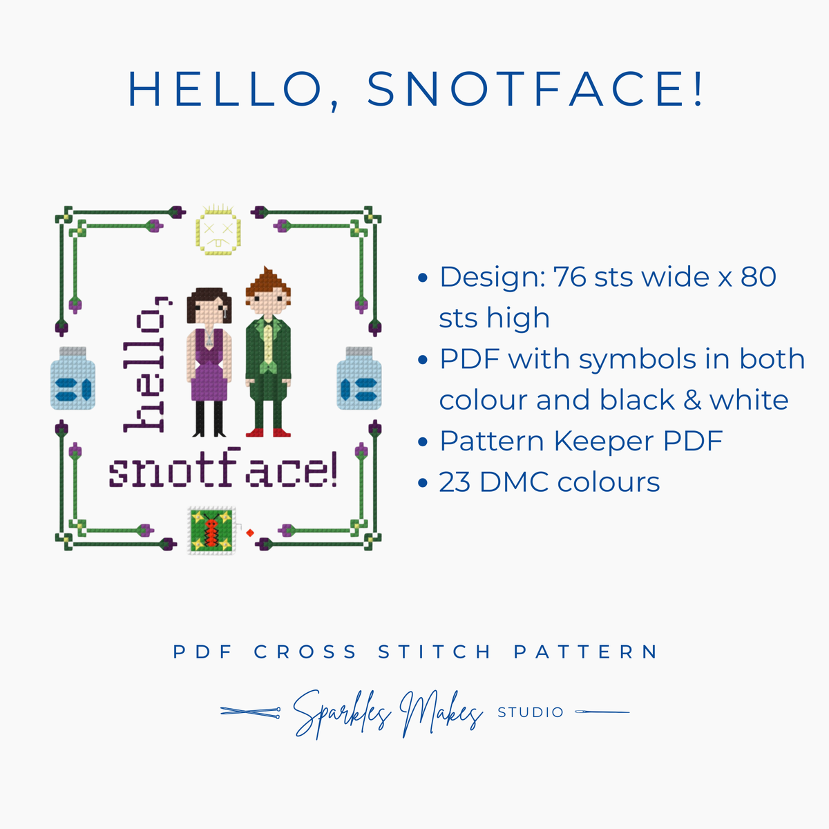 Hello Snotface! Drop Dead Fred Inspired Cross Stitch Pattern PDF Download