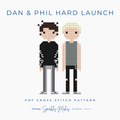 Dan and Phil Hard Launch Phan Inspired Cross Stitch Pattern PDF Download