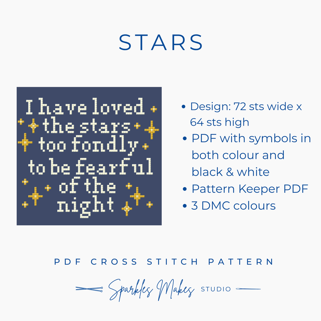 I Have Loved the Stars Cross Stitch Pattern PDF