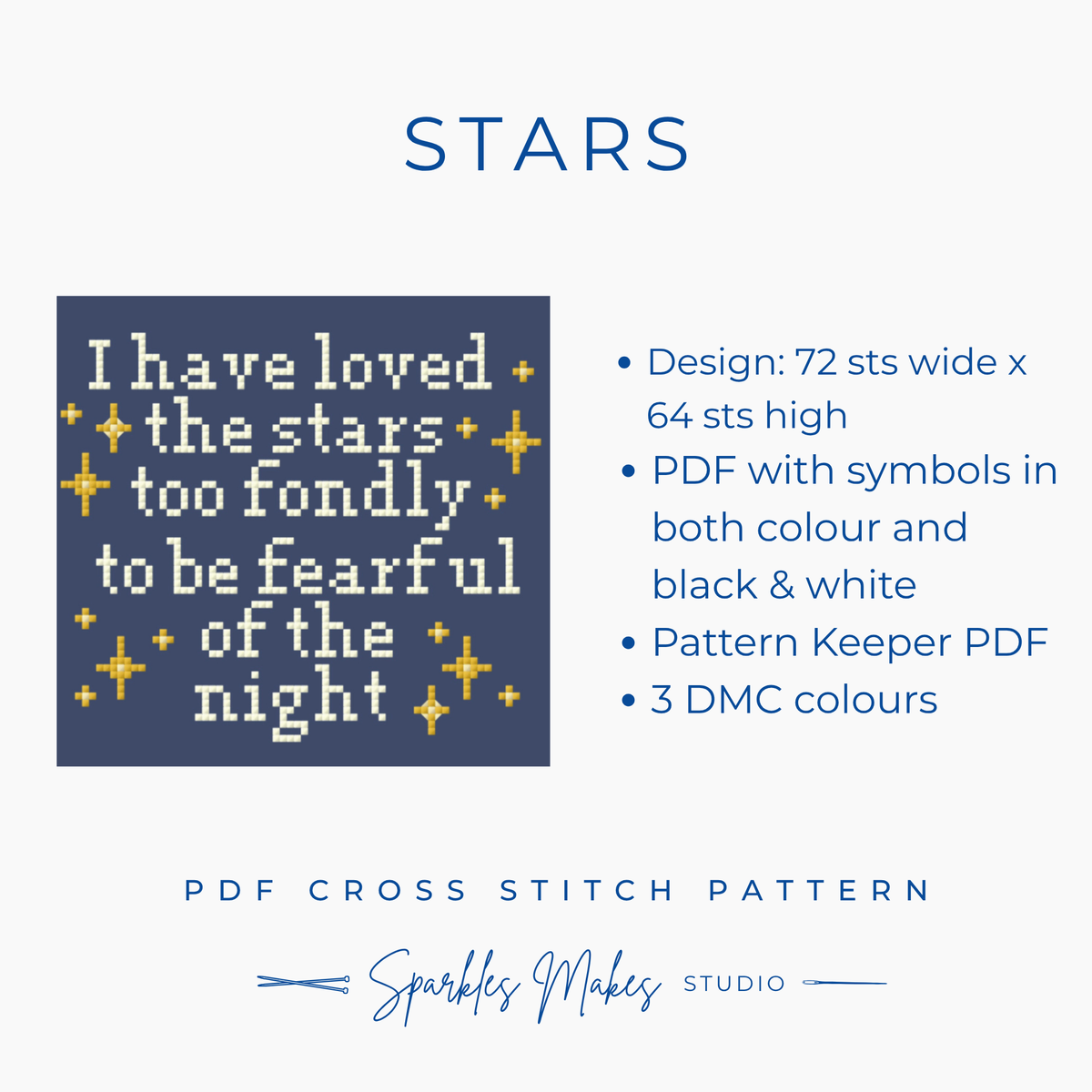 I Have Loved the Stars Cross Stitch Pattern PDF