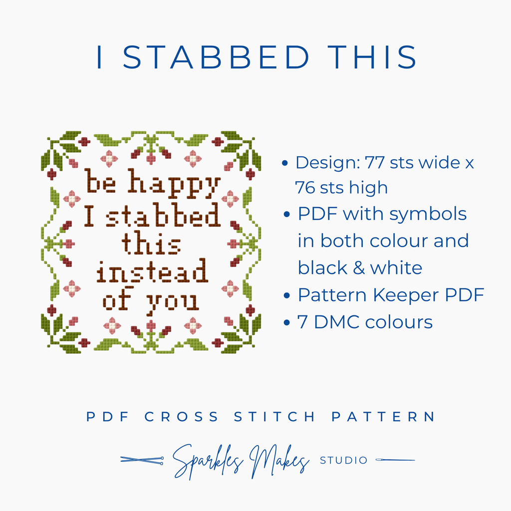 I Stabbed This Snarky Quote Cross Stitch Pattern PDF