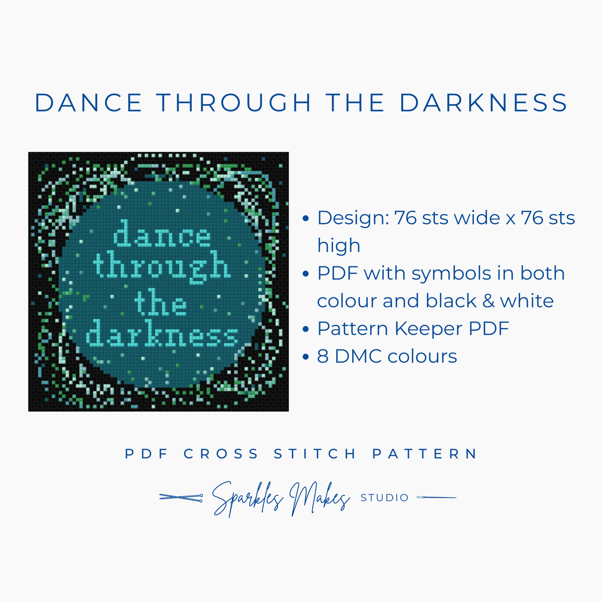 Dance Through the Darkness Quote Cross Stitch Pattern PDF Download