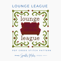 Lounge League Couch Potato Quote Cross Stitch Pattern PDF Download