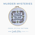 Murder Mysteries, Tea & Stitching Cross Stitch Pattern PDF Download