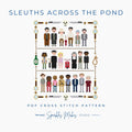 Sleuths Across the Pond Murder Mystery Inspired Sampler Cross Stitch Pattern PDF Download