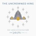 The Uncrowned King LOTR Lord of the Rings Inspired Cross Stitch Pattern PDF Download