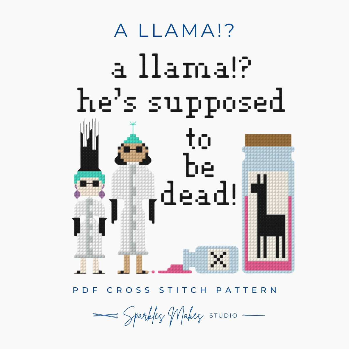 A Llama!? Yzma & Cronk Emperor’s New Groove Inspired Quote Cross Stitch Pattern PDF Download