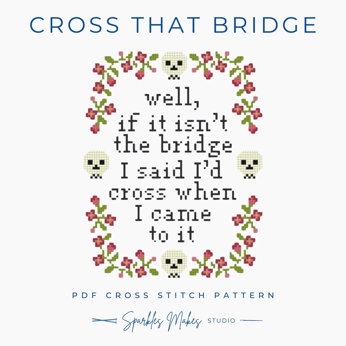 Cross That Bridge Cross Stitch Pattern PDF Download
