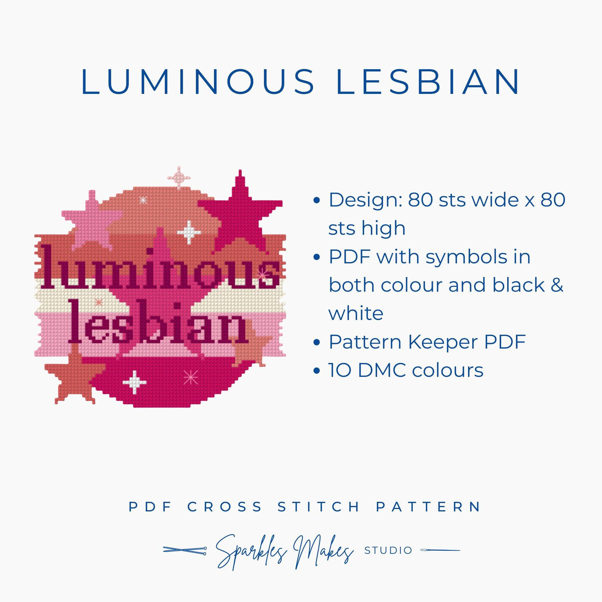 Luminous Lesbian LGBTQ+ Pride Quote Cross Stitch Pattern PDF Download