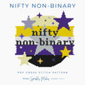 Nifty Non-Binary LGBTQ+ Pride Quote Cross Stitch Pattern PDF Download